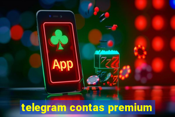 telegram contas premium